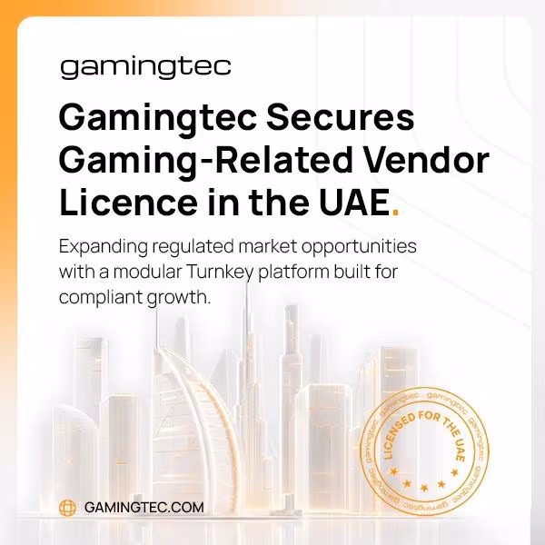 Gamingtec secures UAE Vendor licence as the country’s iGaming market expands