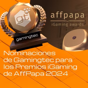 Gamingtec ha sido nominada a los Premios iGaming de AffPapa
