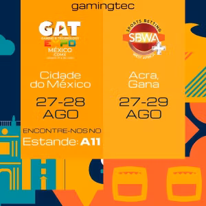 Gamingtec na GAT Expo México e na SBWA+ Gana neste agosto