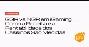 GGR vs NGR em iGaming: Como a Receita e a Rentabilidade dos Cassinos São Medidas